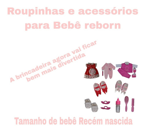 Roupas E Acessórios Para Boneca Bebê Reborn